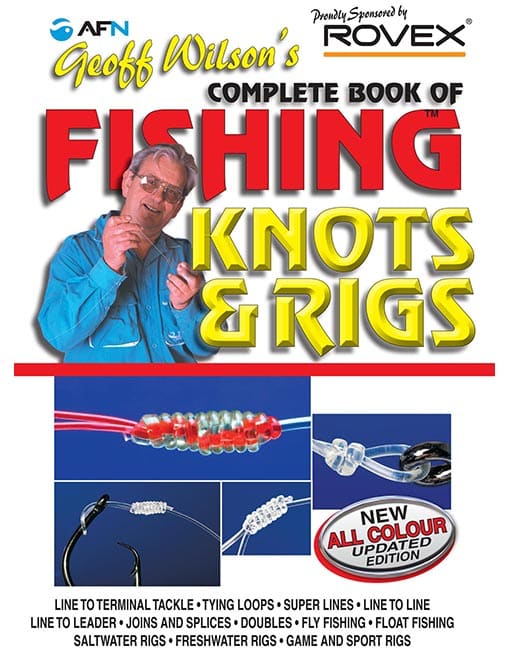 COMPLETE KNOTS & RIGS - GEOFF WILSON - Fraser Coast Outdoors