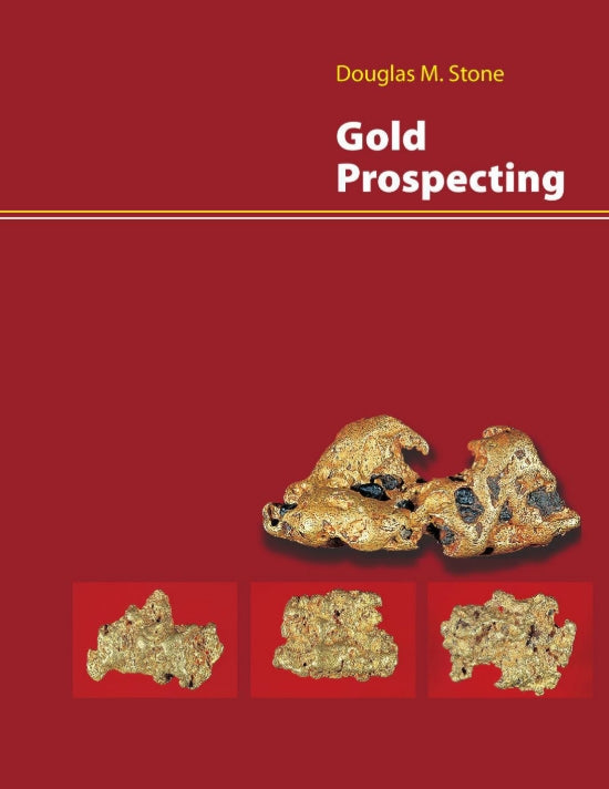 Doug Stone Gold Prospecting