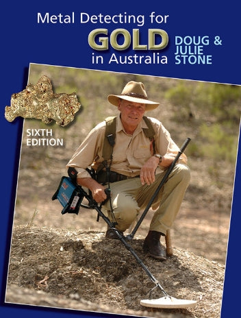 Doug Stone Gold Metal Detecting 6th Edition