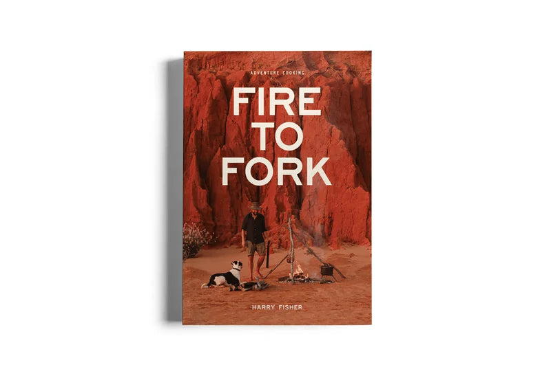 Fire to Fork Cookbook - Fraser Coast Outdoors